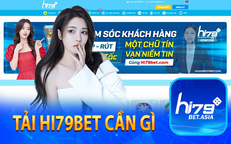 Tải Hi79BET cần gì